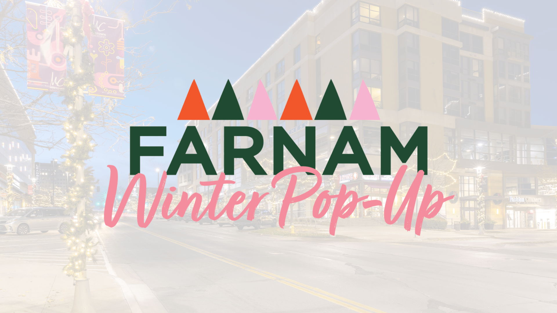 Farnam Winter Pop-Up
